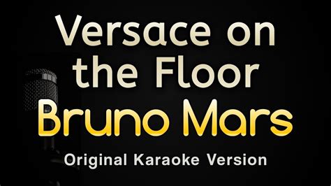 versace on the floor karaoke testo|versace on the floor dailymotion.